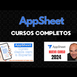 Curso de Appsheet desde cero hasta experto