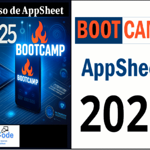 Único BOOTCAMP Curso de AppSheet 2025